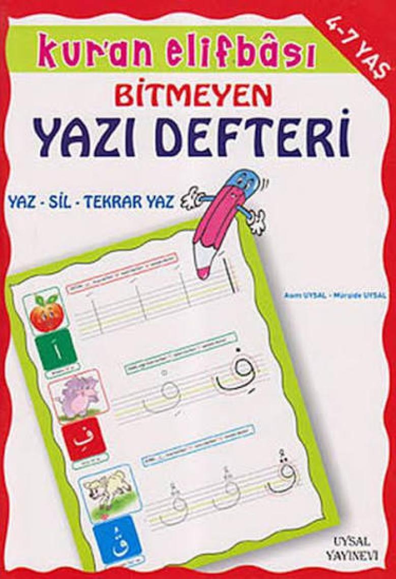 Kuran Elifbası Bitmeyen Yazı Defteri (4-7 yas) - Asım Uysal