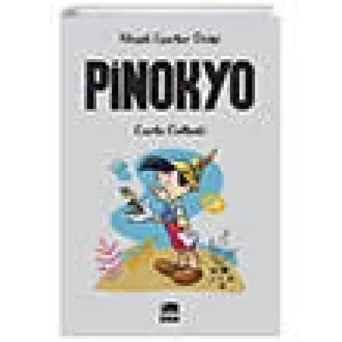 Pinokyo - Carlo Collodi