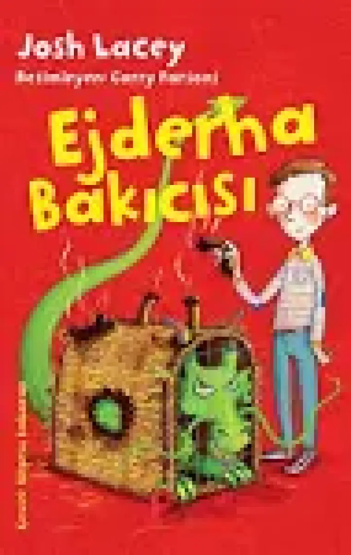 Ejderha Bakıcısı - Josh Lacey