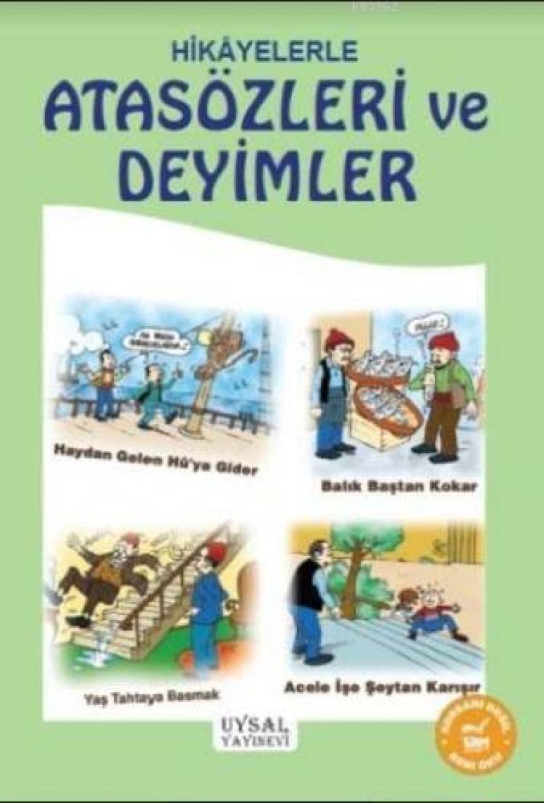 Hikayelerle Atasözleri Ve Deyimler-Mürşide Uysal