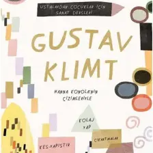 Ustalardan Çocuklar İçin Sanat Dersleri - Gustav Klimt