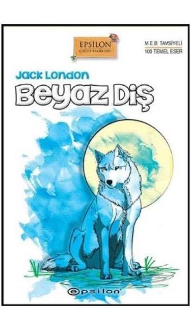 Beyaz Diş (Çocuk) - Jack London