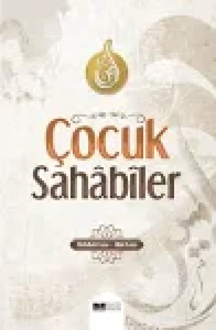 Çocuk Sahabiler - Hilal Kara