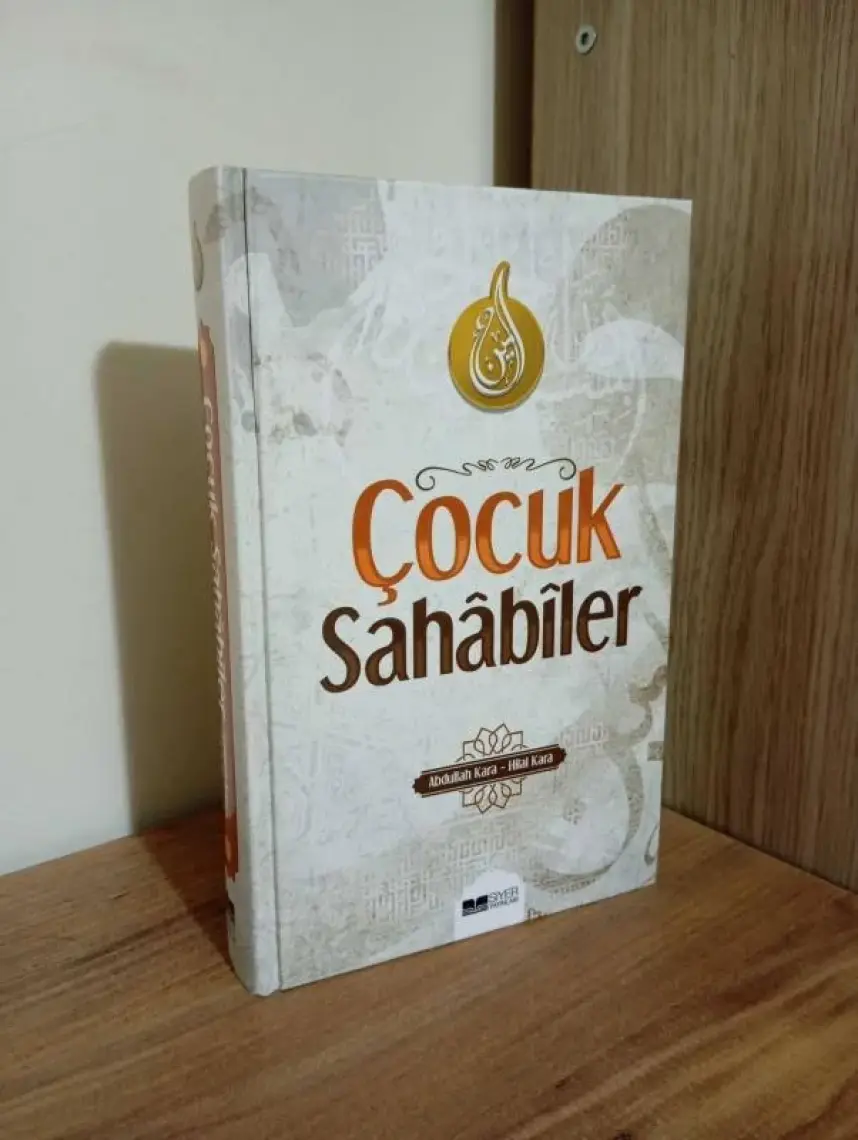 Çocuk Sahabiler - Hilal Kara