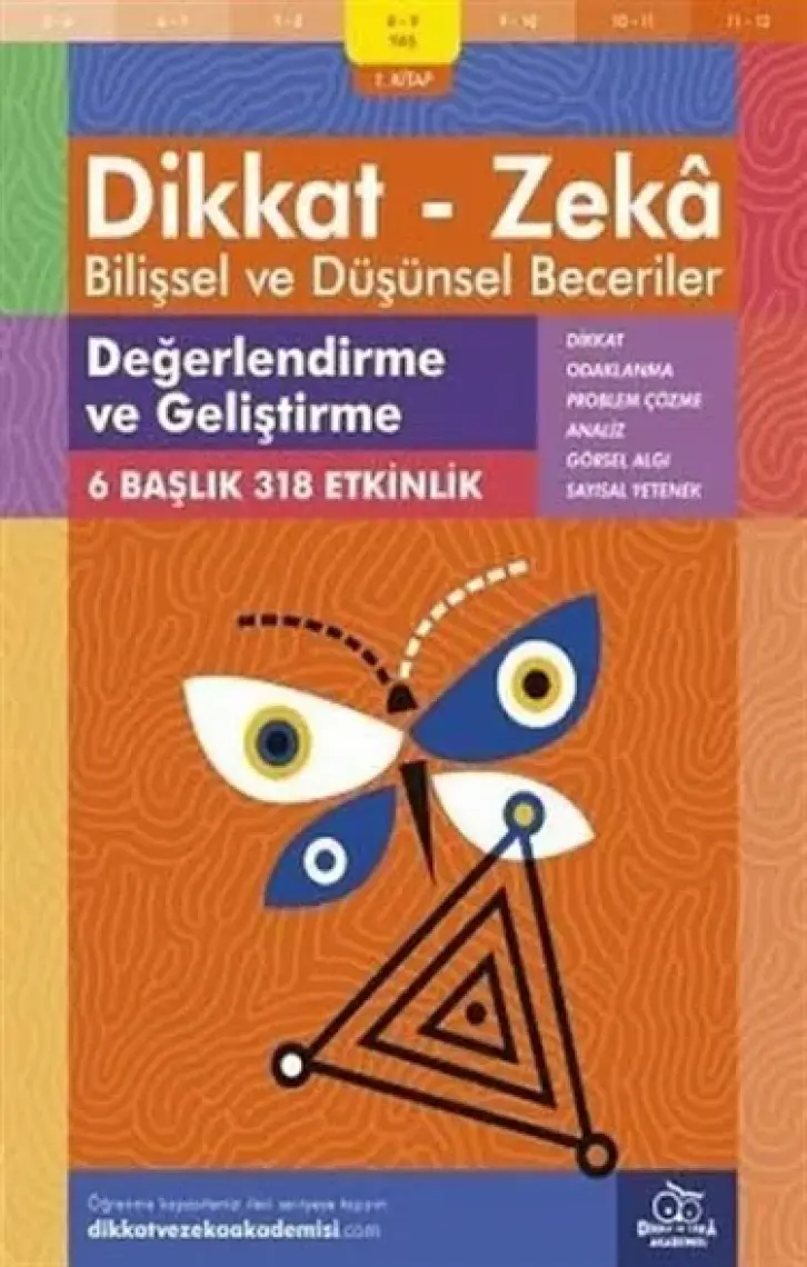 Değerlendirme ve Geliştirme (8 - 9 Yaş 1. Kitap, 318 Etkinlik) / Dikkat – Zekâ & Bilişsel ve Düşünsel Beceriler - Andrew Baines