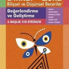 Değerlendirme ve Geliştirme (8 - 9 Yaş 1. Kitap, 318 Etkinlik) / Dikkat – Zekâ & Bilişsel ve Düşünsel Beceriler - Andrew Baines