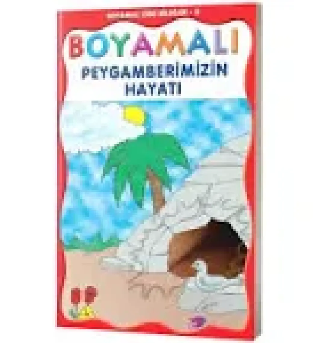 Boyamalı Peygamberimizin Hayatı