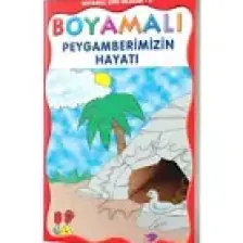 Boyamalı Peygamberimizin Hayatı