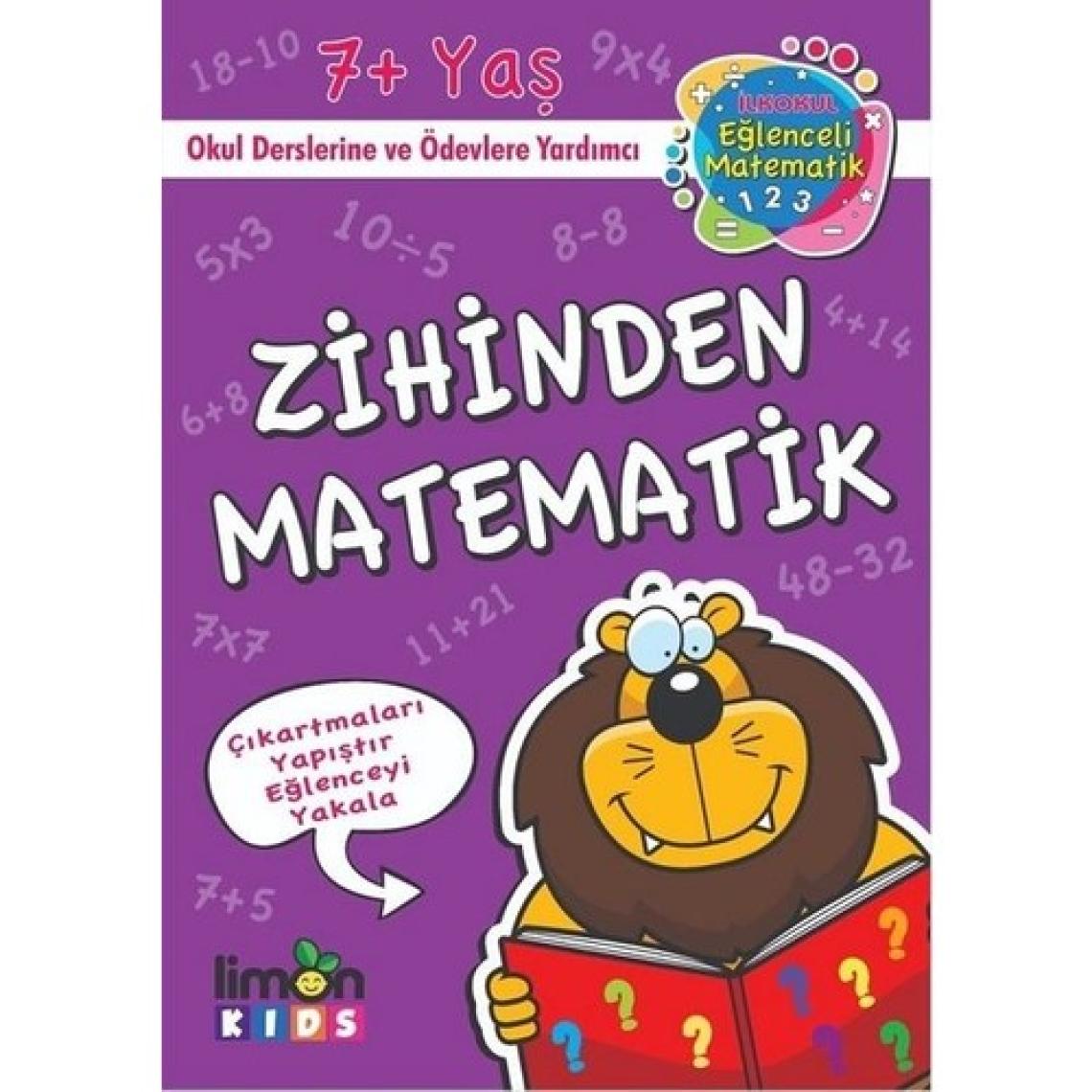 İlk Okul Eğlenceli Matematik Çıkartmalı Zihinden Matematik