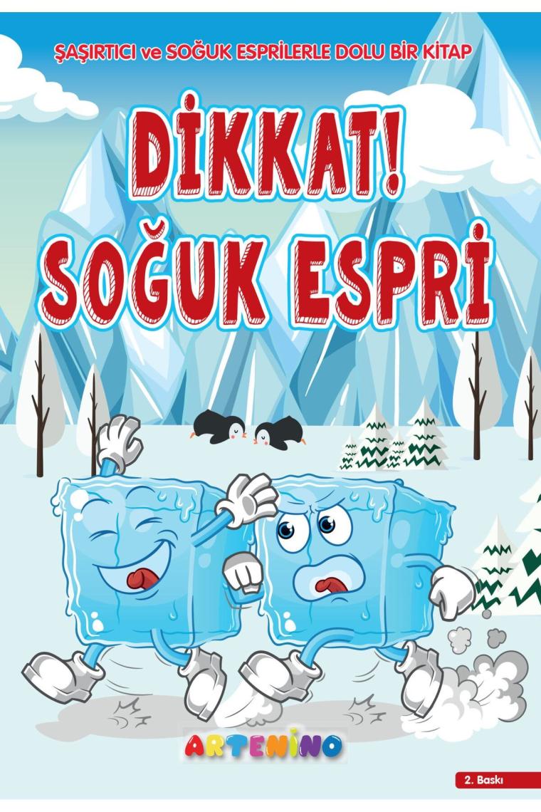Dikkat! Soğuk Espri Şaşırtıcı ve Soğuk Espriler - Şerife Gökcek