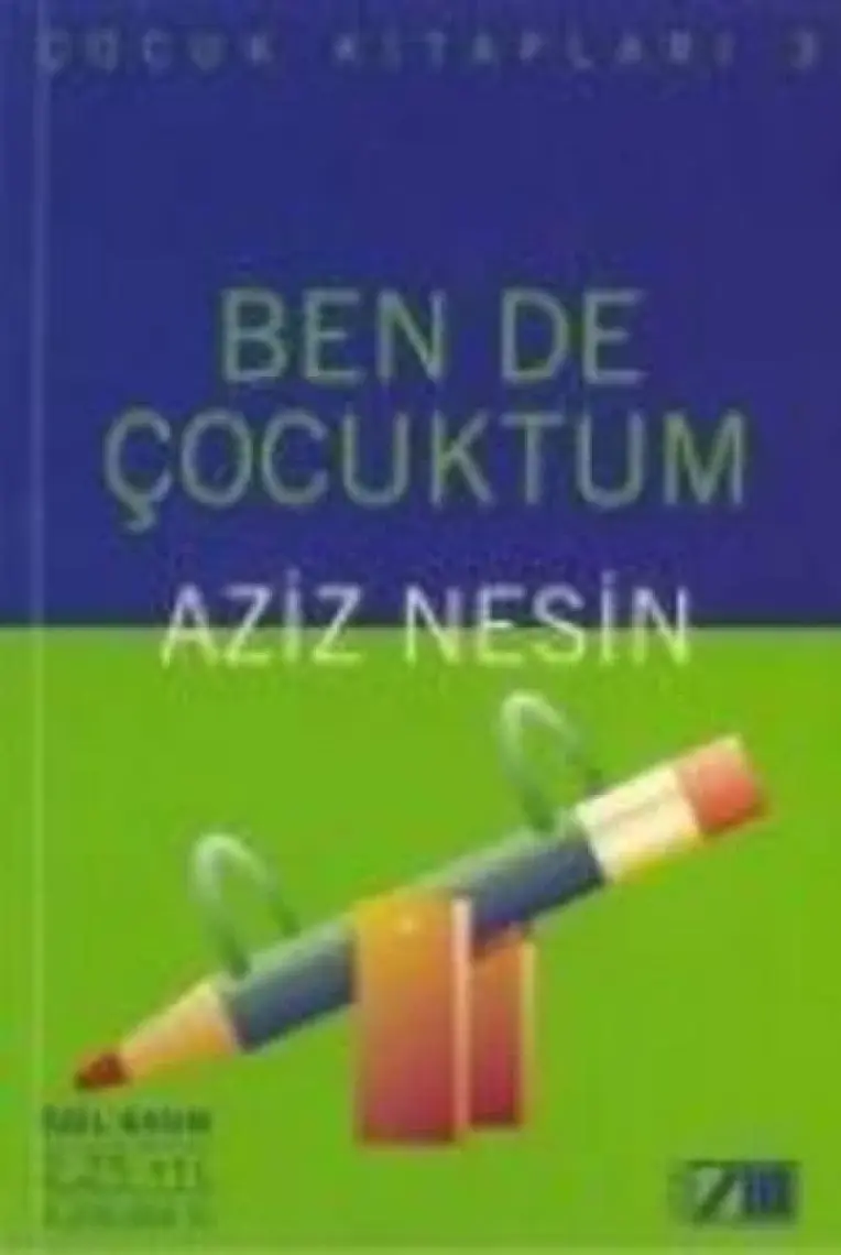 Bende Çocuktum / Aziz Nesin / Adam - Aziz Nesin
