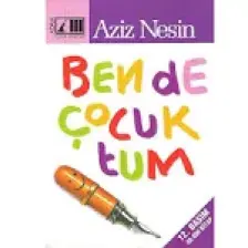 Bende Çocuktum / Aziz Nesin / Adam - Aziz Nesin