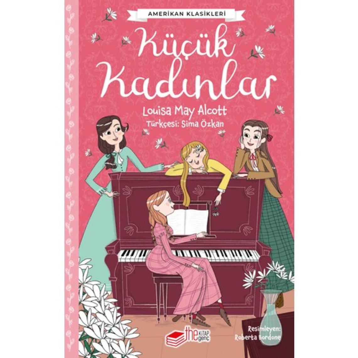 Küçük Kadınlar - Louisa May Alcott