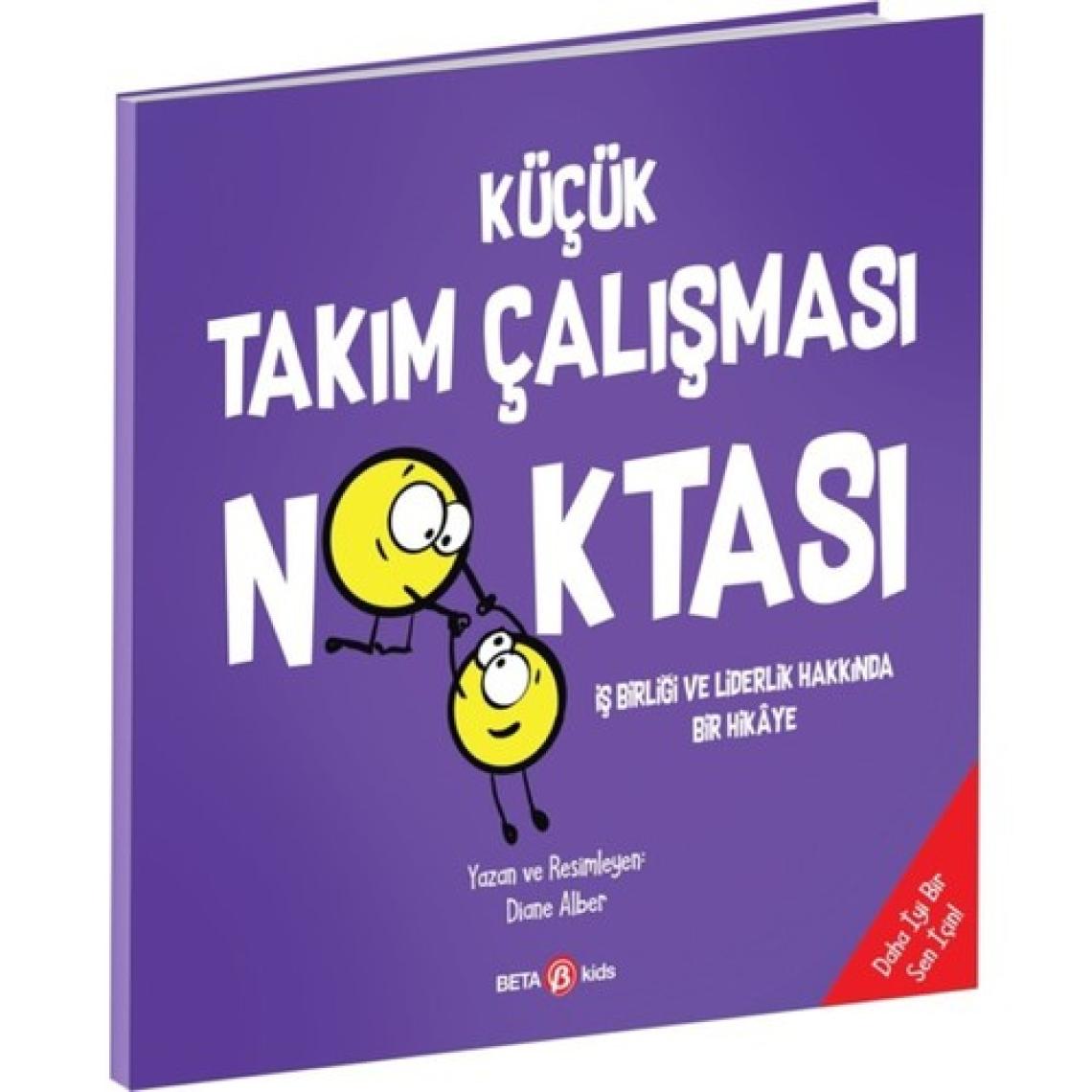 Küçük Takım Çalışması Noktası - Diane Alber
