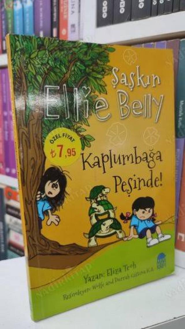 Şaşkın Ellie Belly- Kaplumbağa Peşinde - Eliza Teoh