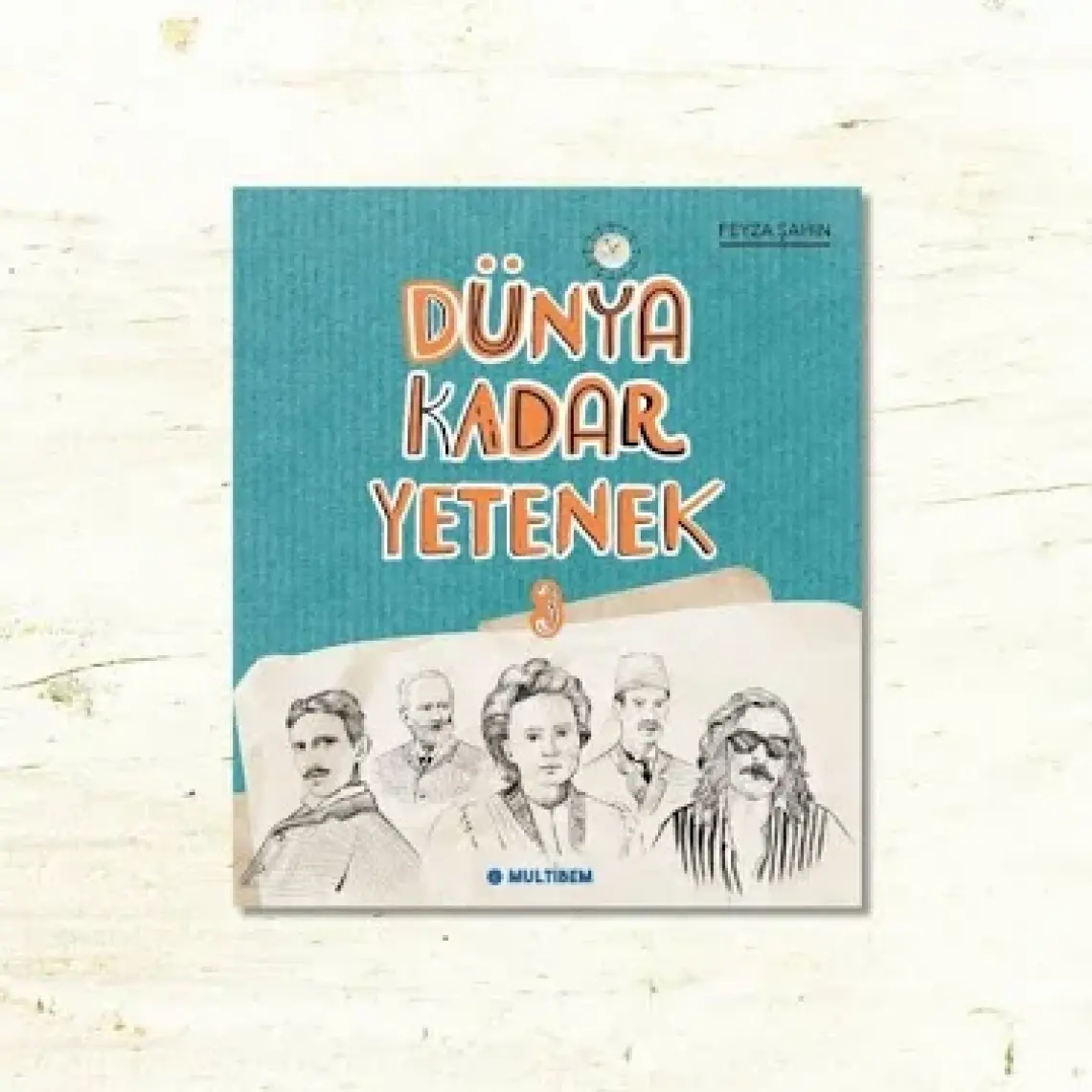 Dünya Kadar Yetenek 3