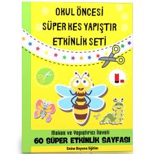Okul Öncesi Süper Kes Yapıştır Etkinlik Seti