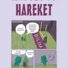 Kuvvet ve Hareket - Gençler Için Çizgilerle Bilim