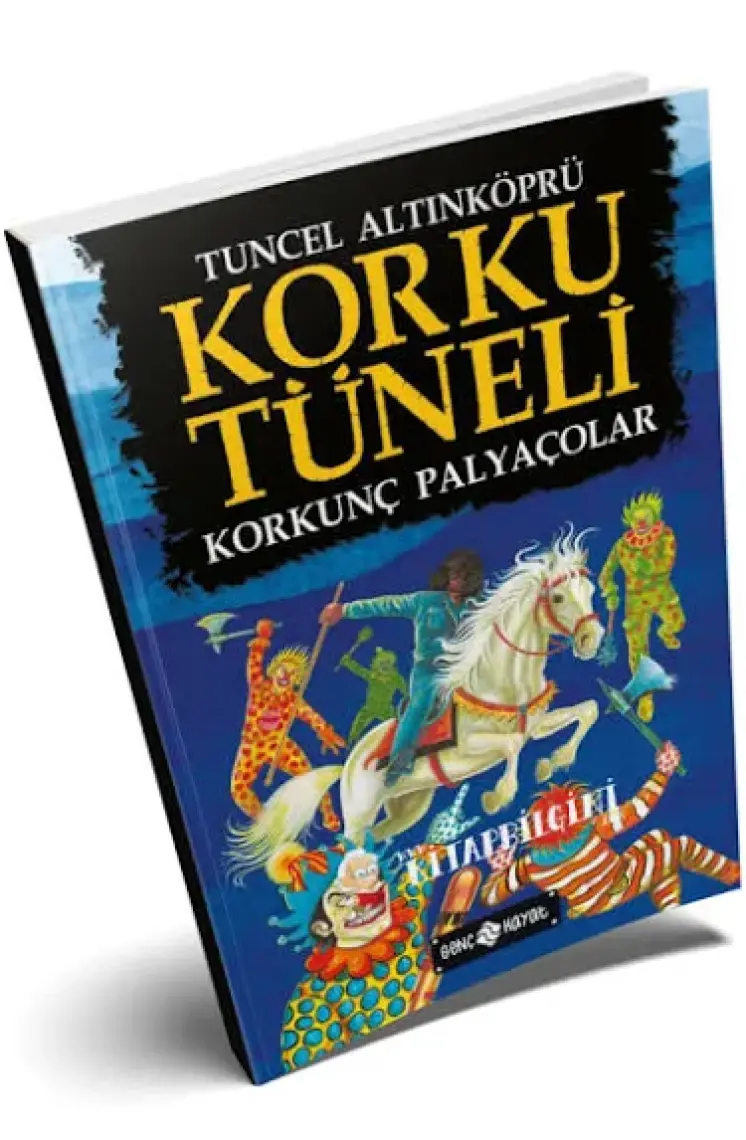 Korku Tüneli 4 /Korkunç Palyaçolar - Tuncel Altınköprü
