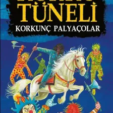 Korku Tüneli 4 /Korkunç Palyaçolar - Tuncel Altınköprü