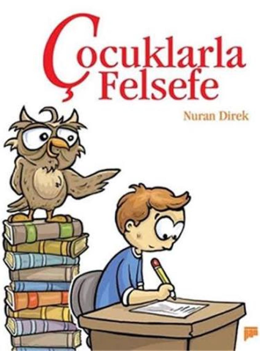 Çocuklarla Felsefe-Nuran Direk