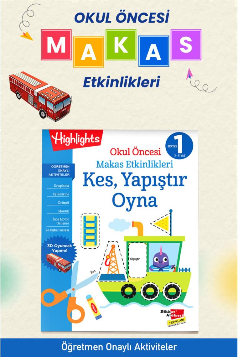 Okul Öncesi Makas Etkinlikleri Kes, Yapıştır, Oyna 1. Seviye