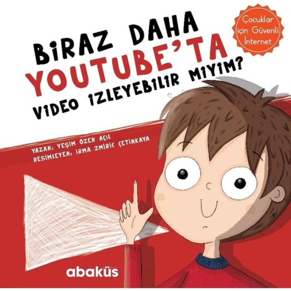 Biraz Daha YouTube'ta Video İzleyebilir miyim? - Yeşim Özen Açıl