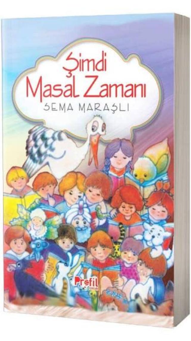 Simdi Masal Zamanı-Sema Maraşlı