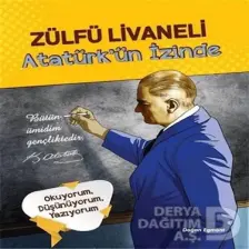 Atatürk’Ün İzinde - Zülfü Livaneli