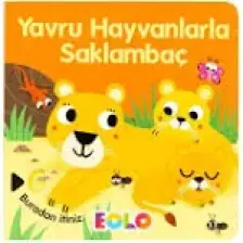 Yavru Hayvanlarla Saklambaç  (Hareketli Kitap & Kaydır Gör)