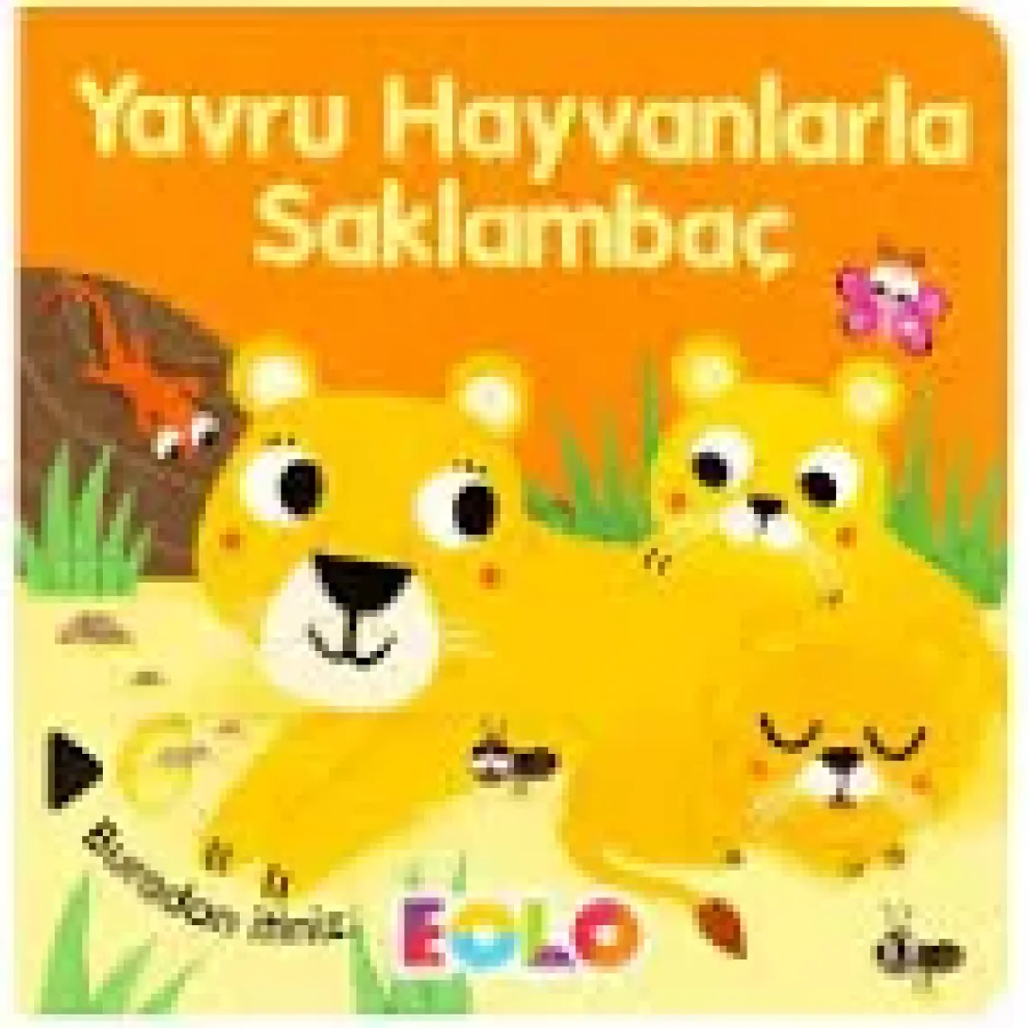 Yavru Hayvanlarla Saklambaç  (Hareketli Kitap & Kaydır Gör)