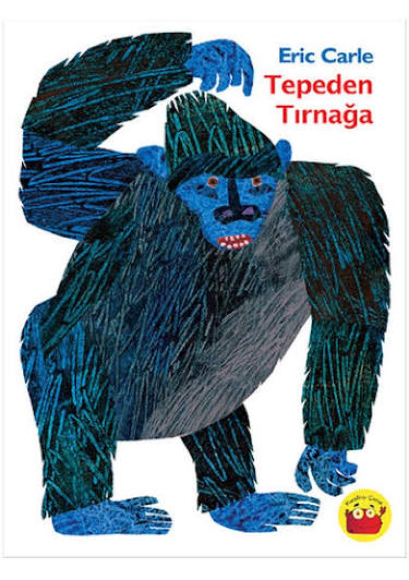 Tepeden Tırnağa - Eric Carle