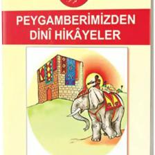 Peygamberimizden Dini Hikayeler 2 - 7 Yaş ve Üstü (B. Boy) - Mürşide Uysal
