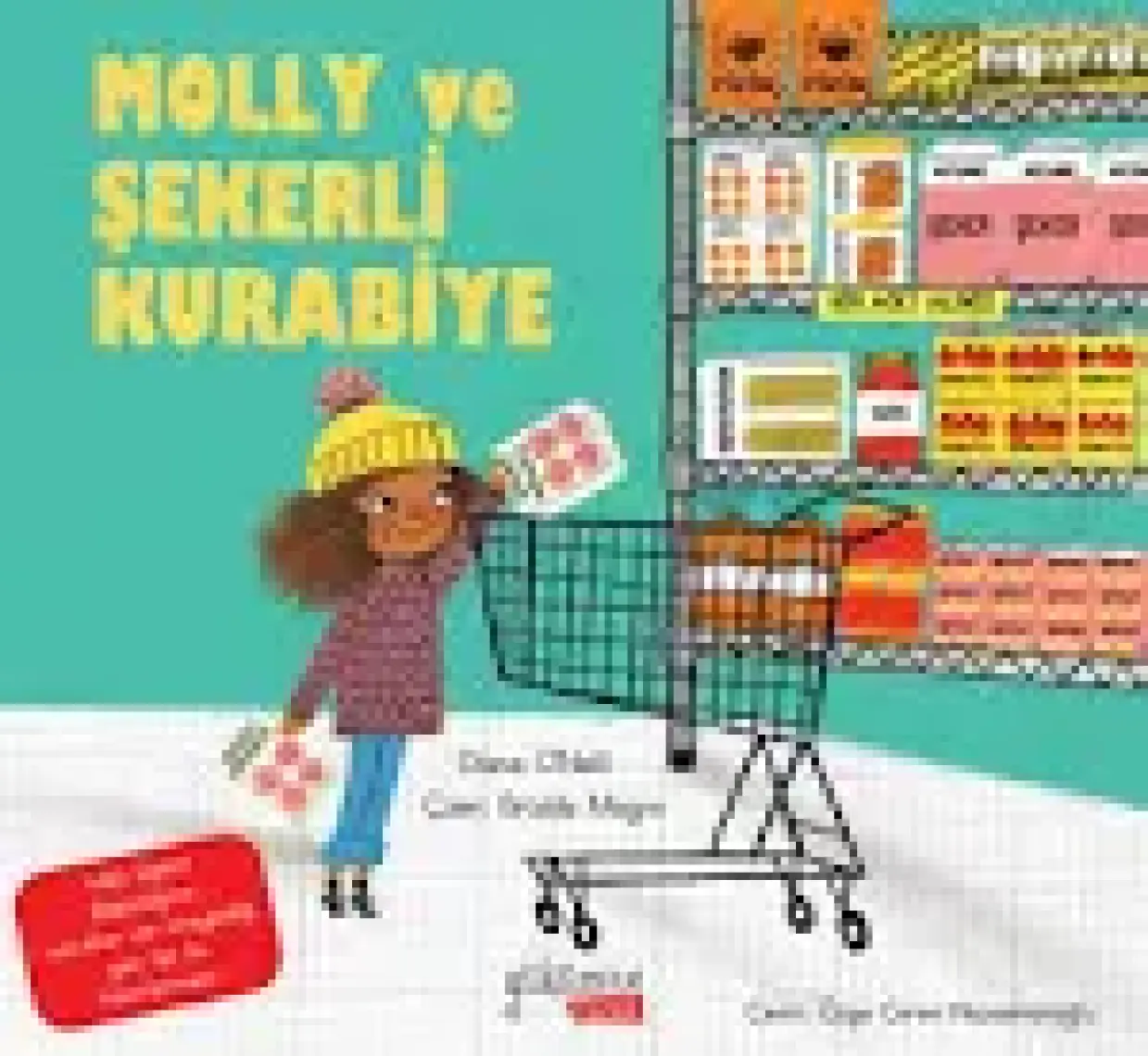 Molly ve Şekerli Kurabiye -  Diana O’neill