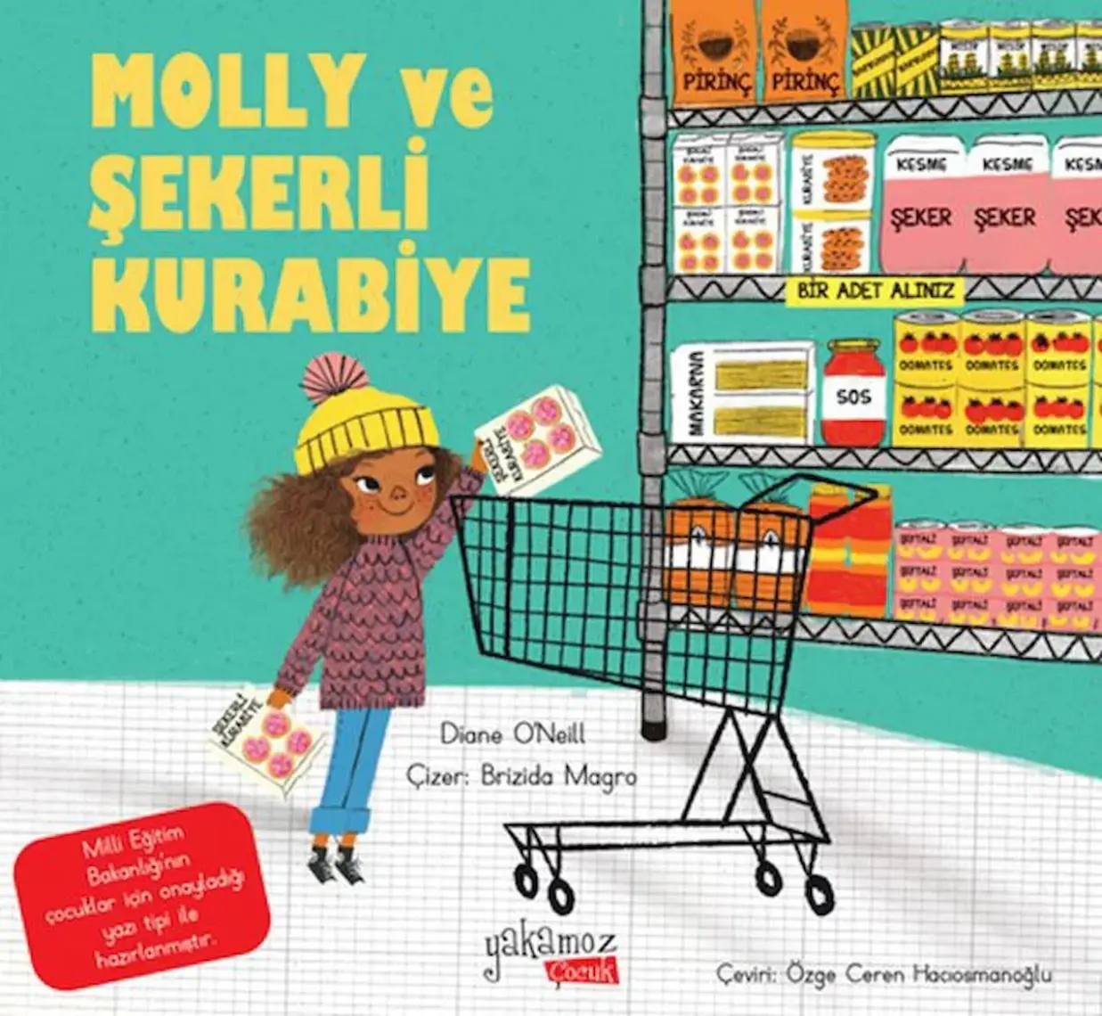 Molly ve Şekerli Kurabiye -  Diana O’neill