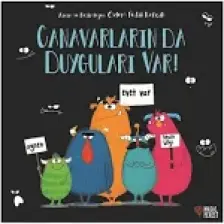 Canavarların da Duyguları Var! - Özlem Fedai Korçak