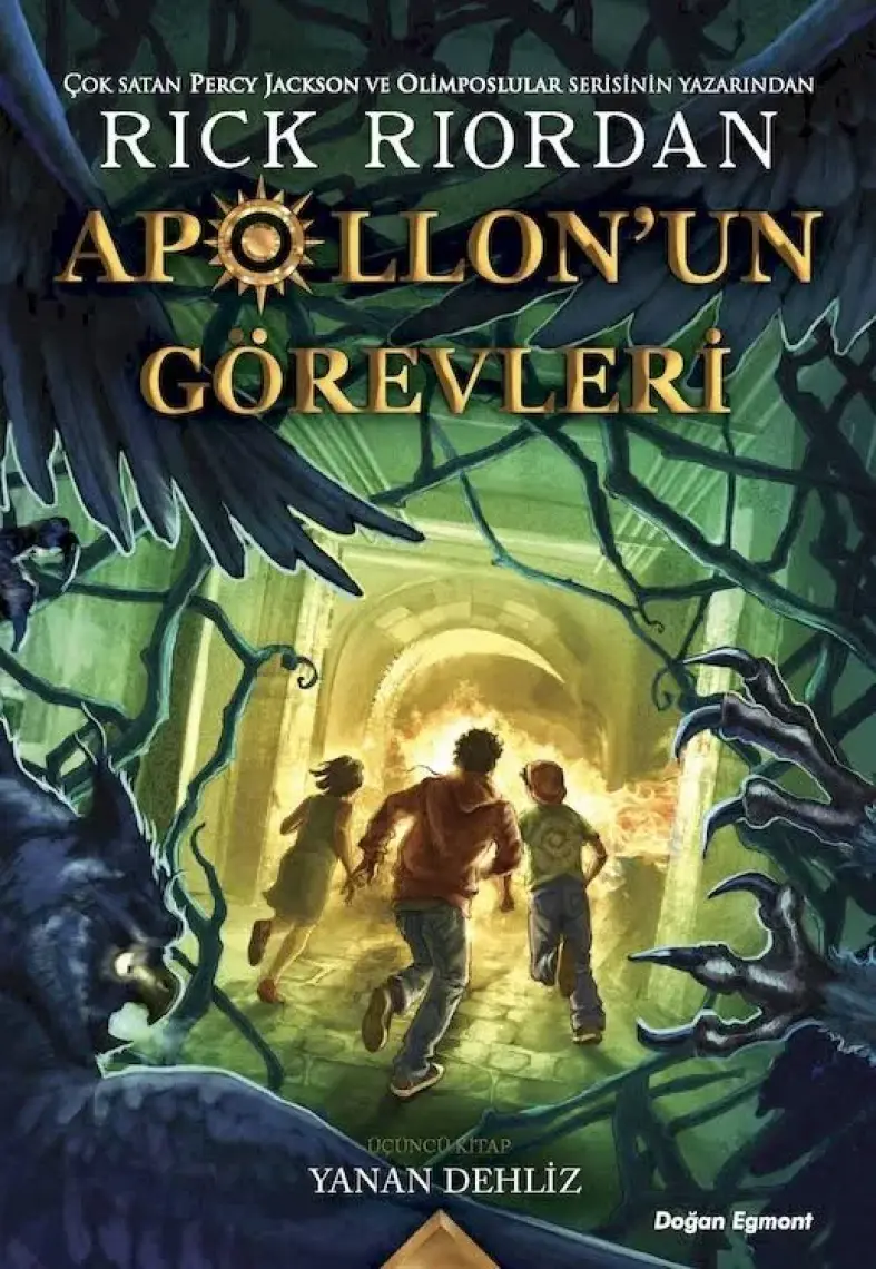 Apollon’un Görevleri 3 - Yanan Dehliz - Rick Riordan