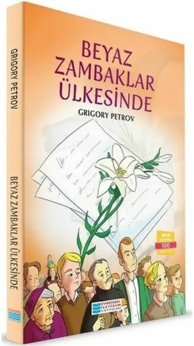 Beyaz Zambaklar Ülkesinde - Grigory Petrov