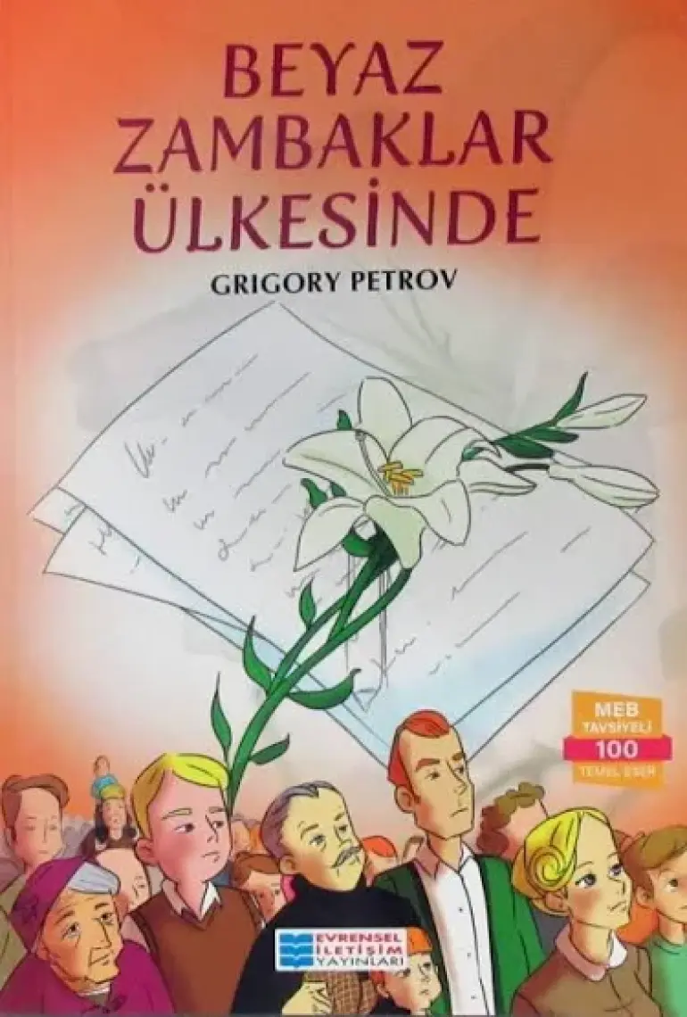 Beyaz Zambaklar Ülkesinde - Grigory Petrov