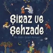 Şiraz Ve Şehzade - Ömer Sevinçgül