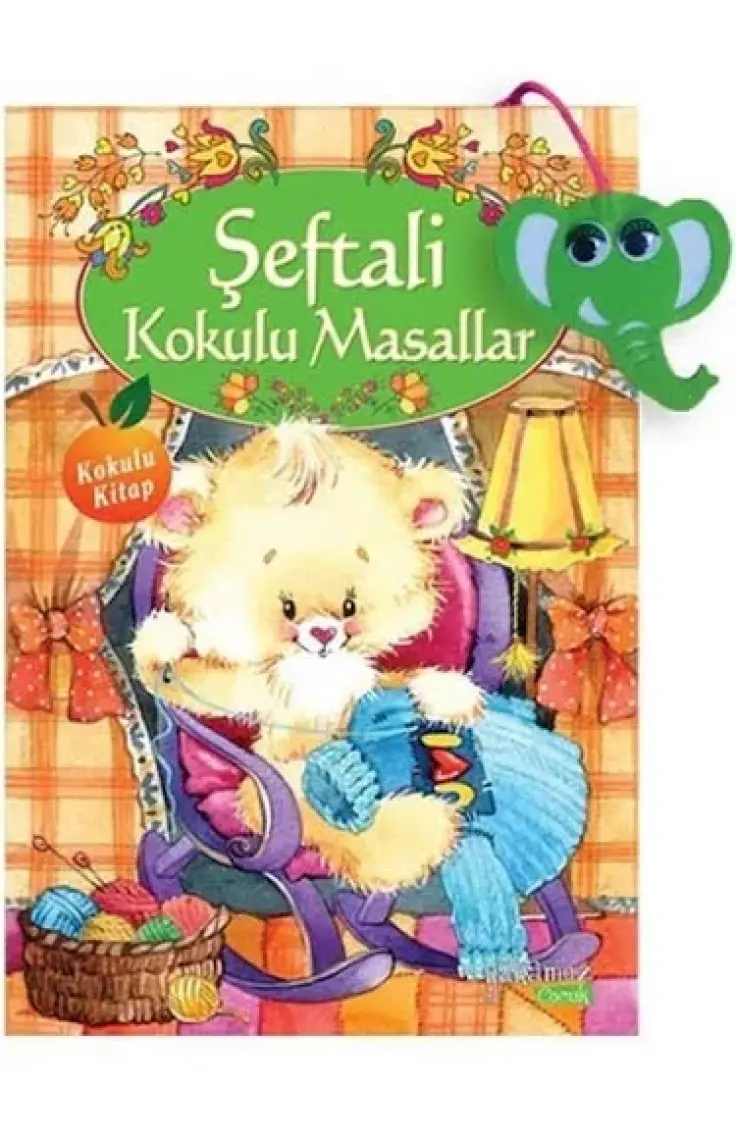 Şeftali Kokulu Masallar