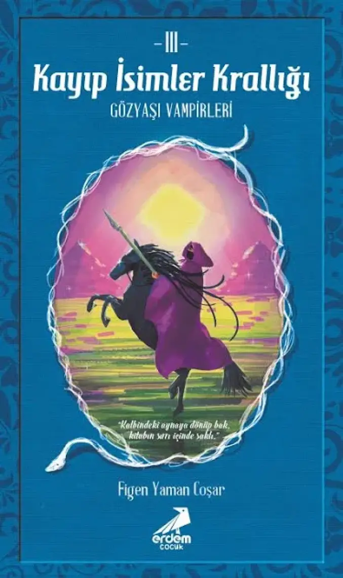 Kayıp İsimler Krallığı 3: Gözyaşı Vampirleri