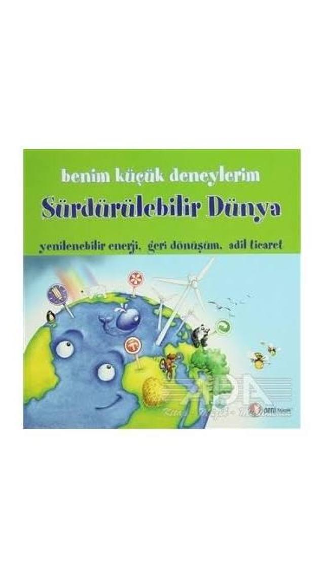 Benim Küçük Deneylerim, Sürdürülebilir Dünya - Melanie Perez