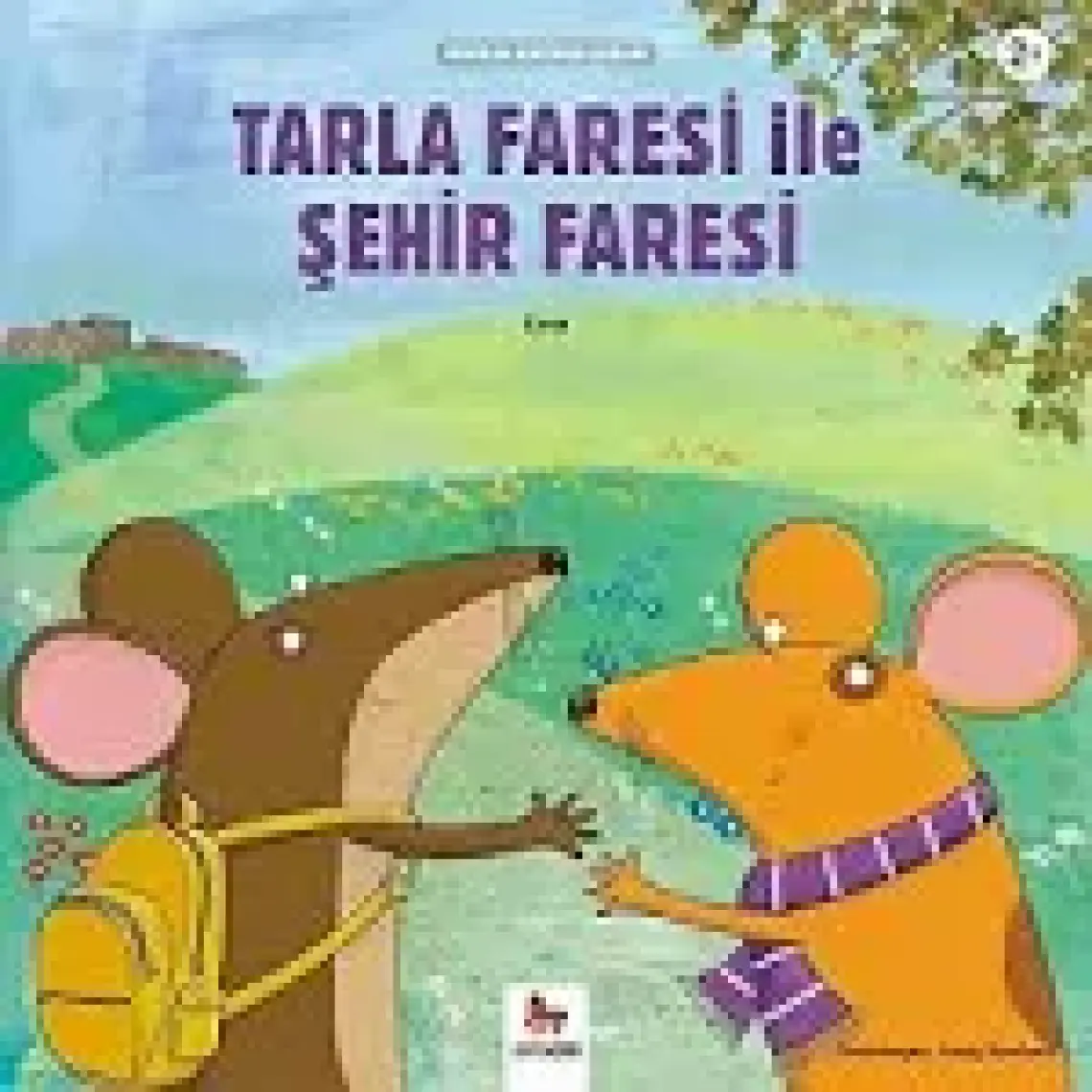 Tarla Faresi İle Şehir Faresi - Ezop