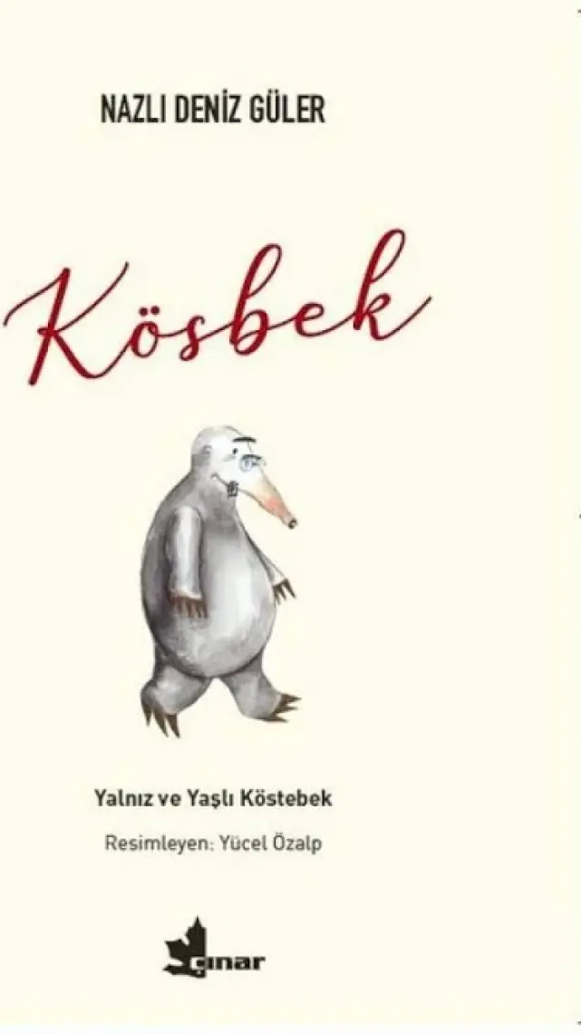 Kösbek - Nazlı Deniz Güler