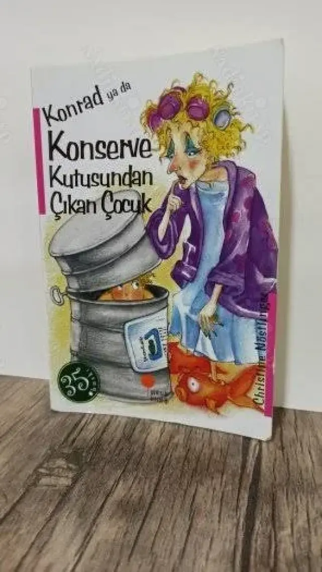 Konrad Ya Da Konserve Kutusundan Çıkan Çocuk - Christine Nöstlinger