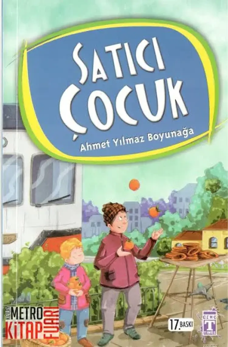 Satıcı Çocuk - Ahmet Yılmaz Boyunağa