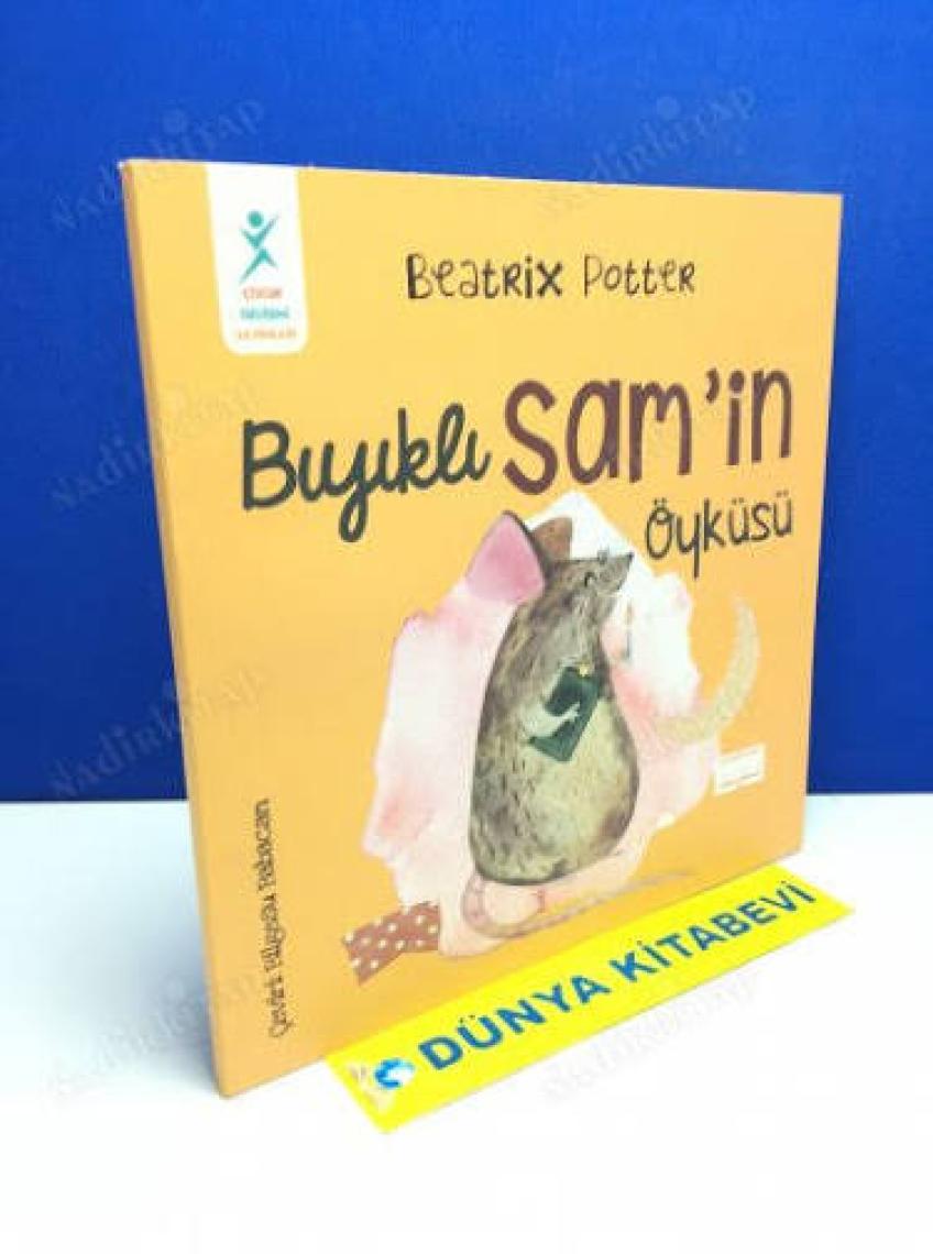 Bıyıklı Sam’in Öyküsü-Beatrix Potter