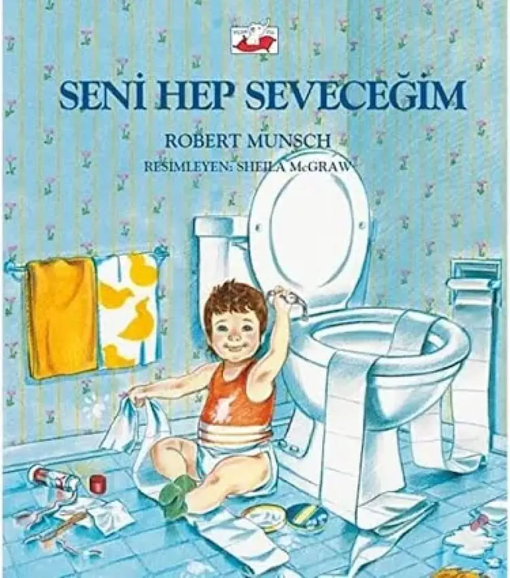 Seni Hep Seveceğim - Robert Munsch