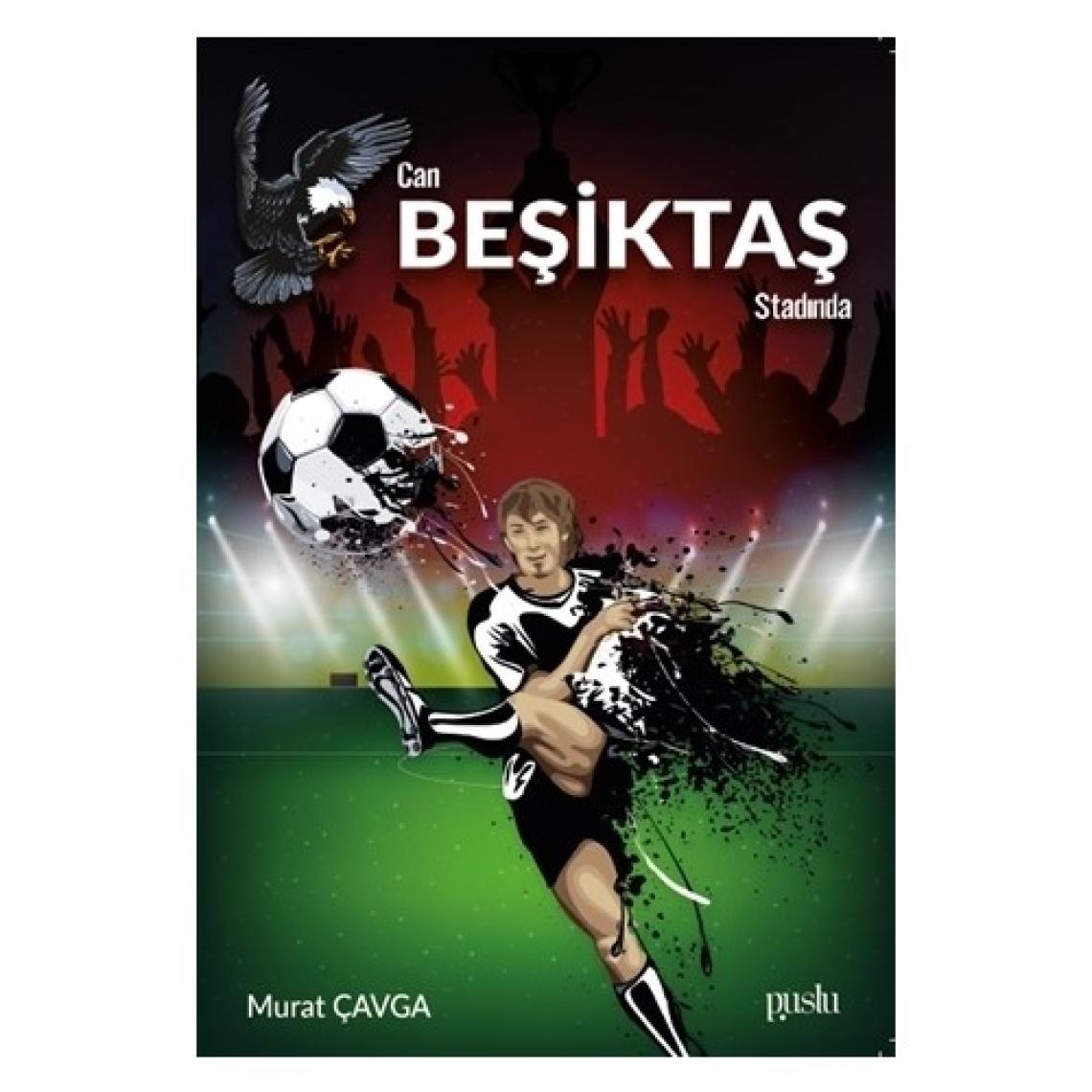 Can Beşiktaş Stadında - Murat Çavga